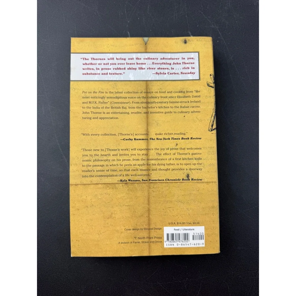 Pot on the Fire John Thorne Further Exploits of a Renegade Cook Paperback 2001